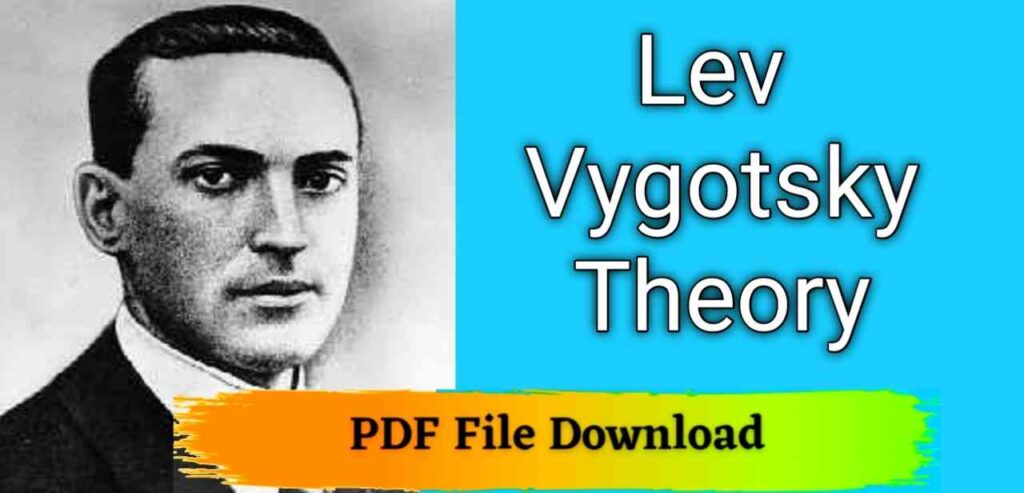 Lev Vygotsky Theory