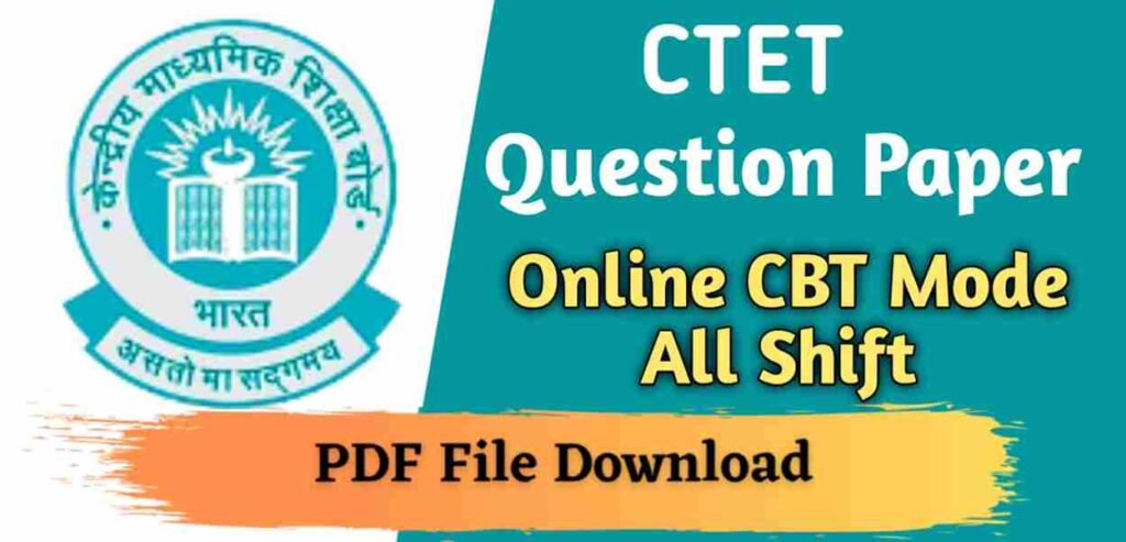CTET Previous Year Question Papers With Solutions